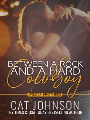 cover image of Between a Rock and a Hard Cowboy